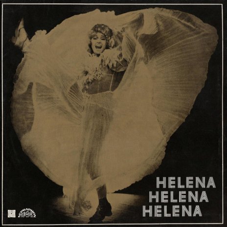 Helena! Helena! Helena!