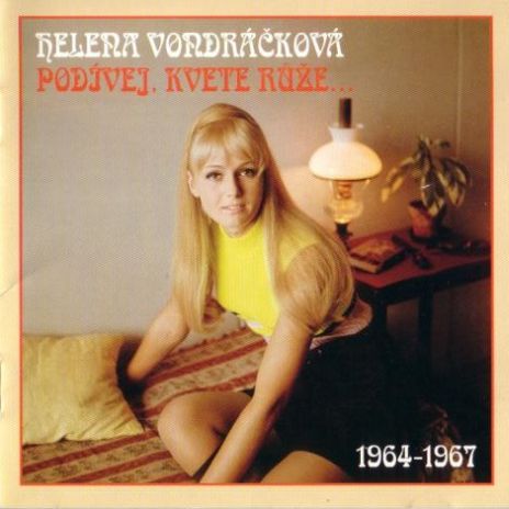 Kolekce Heleny Vondráčkové 2 - Podívej, kvete růže... (1964-1967)