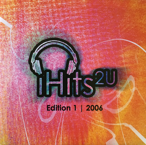 iHits2U - Edition 1 | 2006